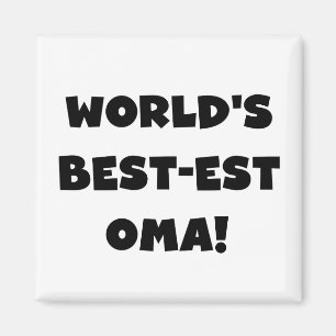 Imán Los mejores regalos Oma Black o White del mundo