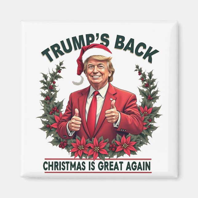 Imán Los Navidades de Trump vuelven a ser grandes (Frente)