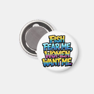 Imán Los peces me temen, las mujeres me quieren, regalo