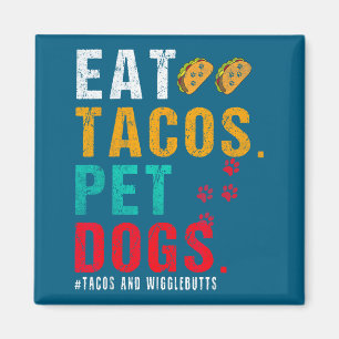 Imán Los perros mascota comen tacos Wigglebutts Perro C