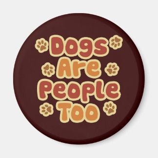 Imán Los perros también son personas