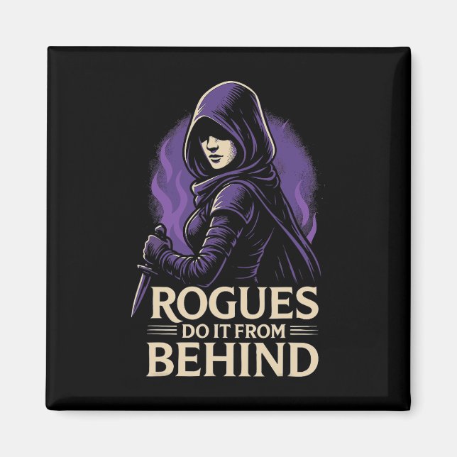 Imán Los pícaros lo hacen por detrás Funny Rpg Tabletop (Frente)