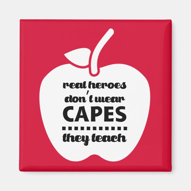 Imán Los profesores son verdaderos héroes. Magnates De  (Frente)