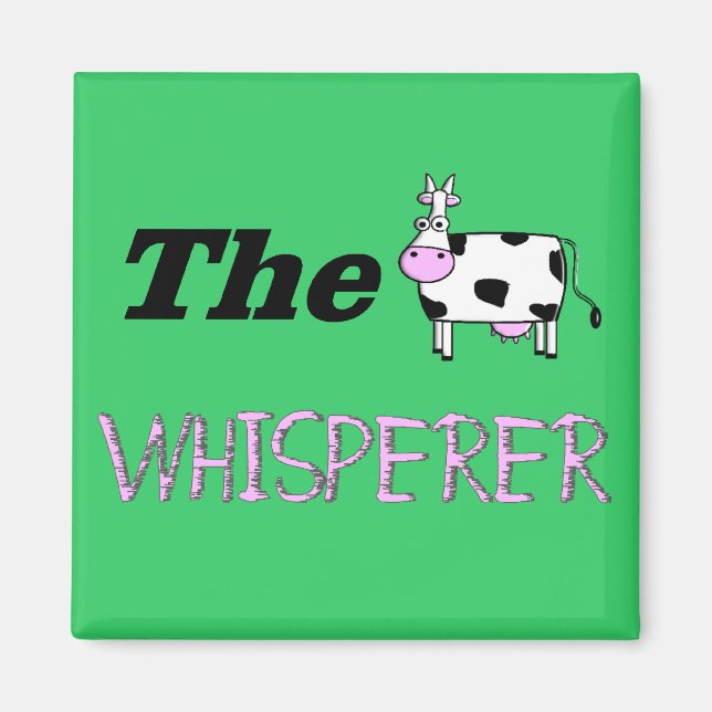 Imán Los regalos de The Cow Whisperer (Frente)