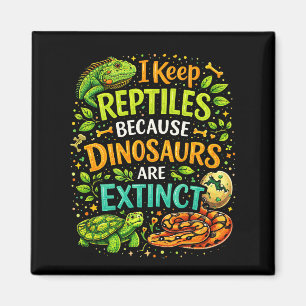 Imán Los reptiles mandan
