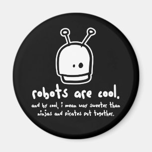 Imán los robots son cool2