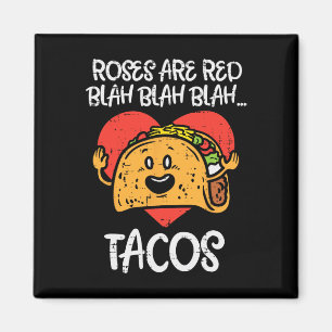 Imán Los rosas son de la raza negra tacos divertidos de