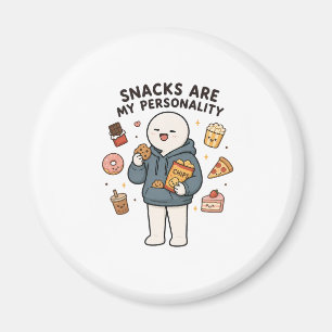 Imán Los snacks son mi personalidad divertido meme de a