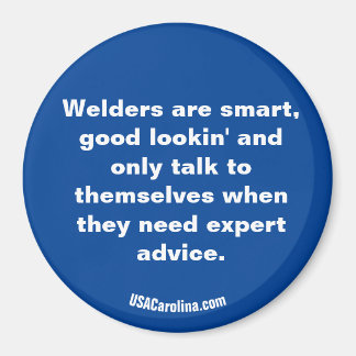 Imán Los soldadores son...