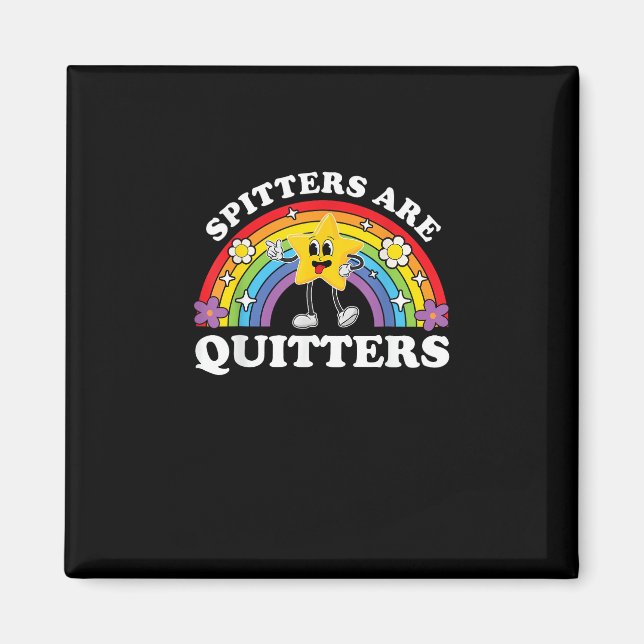 Imán Los Spitters Son Quitters De Edgia Inapropiada Hum (Frente)