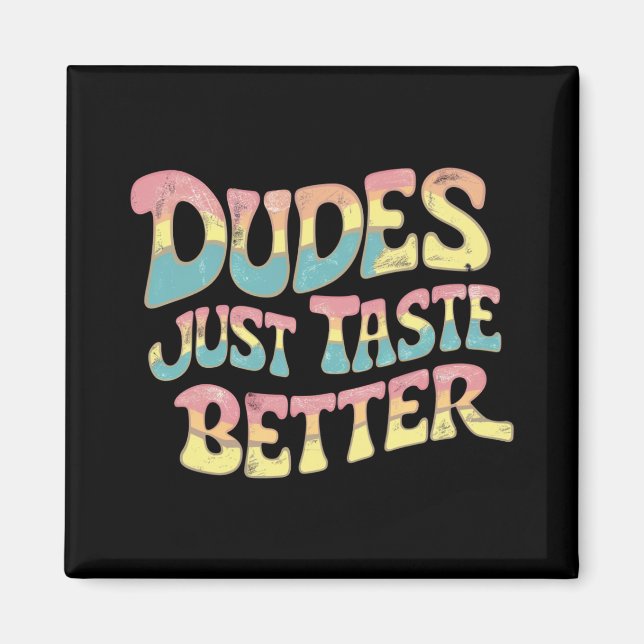 Imán Los Tipos Saben Mejor Mes del Orgullo LGBT Gay (Frente)