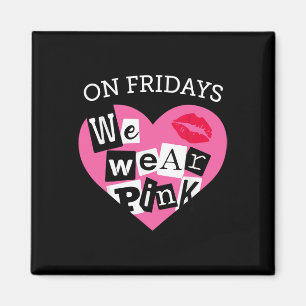 Imán Los Viernes Nosotros Vestimos Rosa Divertido Día d