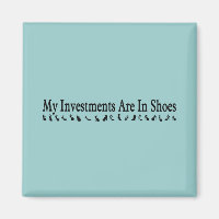 los zapatos son mi inversión
