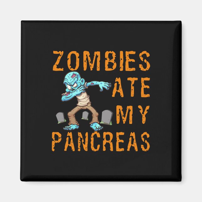 Imán Los zombies se comieron mi páncreas - Diabetes div (Frente)