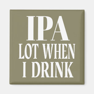 Imán Lote De IPA Cuando Bebí