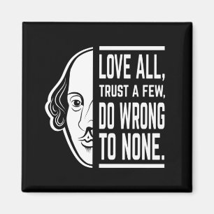 Imán Love All Trust A Pocos Shakespeare Cita A Thespian