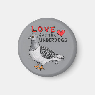 Imán Love for the Underdogs – Runder Magnet mit Taube