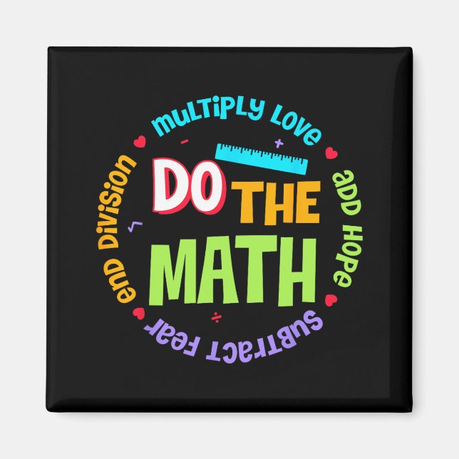 Imán Love Hope Fear Do Math Test Day Staar Testing (Frente)
