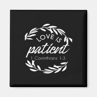 Imán Love Is Patient Corinthians Scripture Minimal Desi