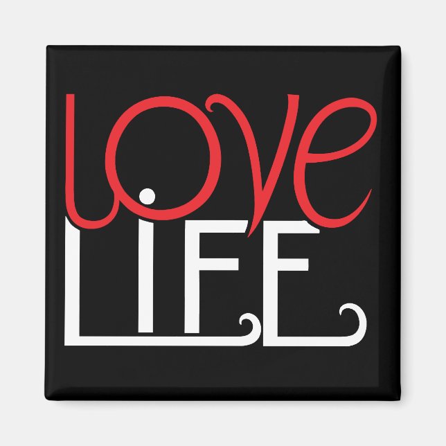 Imán Love Life Magnet (Frente)