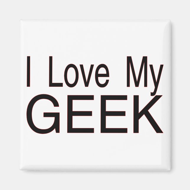 Imán Love My Geek (Frente)