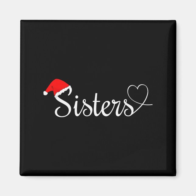 Imán Love My Sister Cute Christmas Sisters  (Frente)