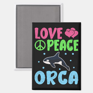 Imán Love Peace Orca Cute Sea Animals Orca Lover