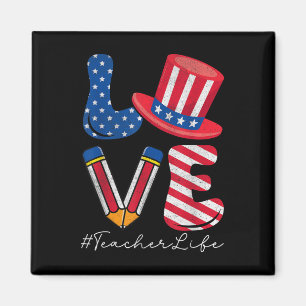 Imán Love Teacher Life Bandera Estadounidense Patriótic