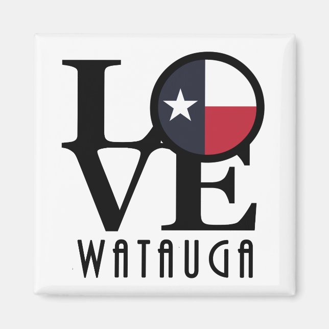 Imán LOVE Watauga TX (Frente)
