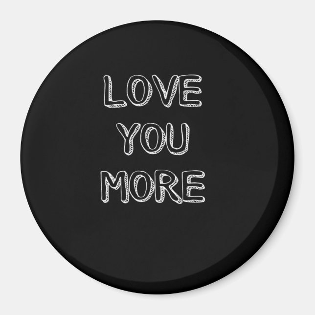 Imán Love You More Artistic Design  (Frente)