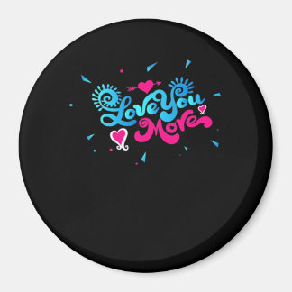 Imán Love You More Clean Typography Style 