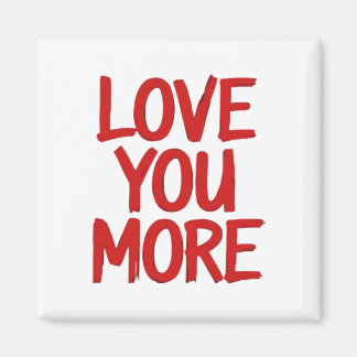 Imán Love You More Minimal Heartfelt Design