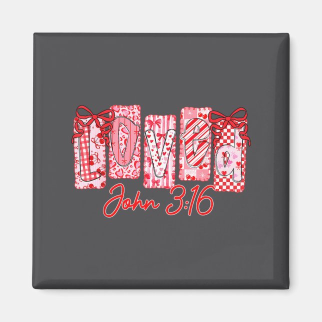 Imán Loved John 3 16 Christian Loves Valentine's Day Go (Frente)