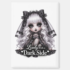 Imán Lovely With a Dark Side Gothic Cute Magnet 
