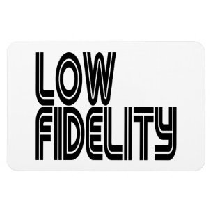 Imán Low Fidelity