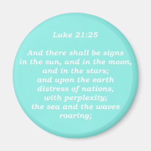 Imán Lucas 21:25 (Escrituras)