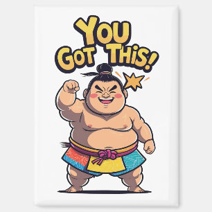 Imán Luchador de sumo con la motivación "¡Tienes esto!"