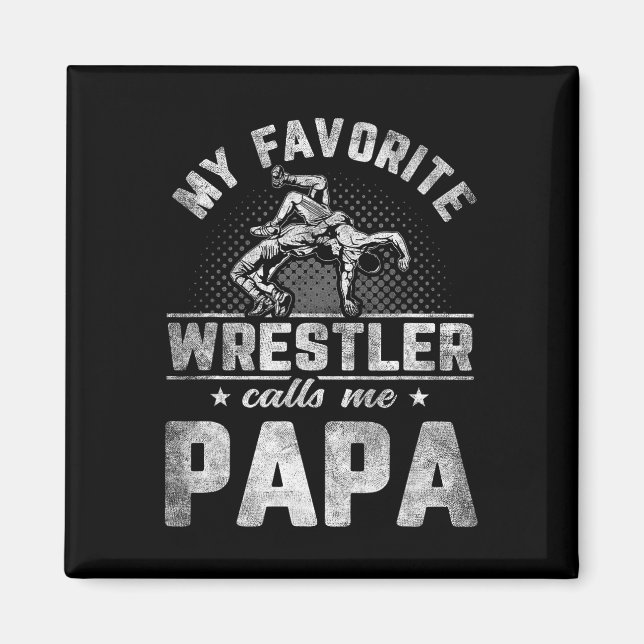 Imán Luchador favorito me llama Día del Padre Papá (Frente)