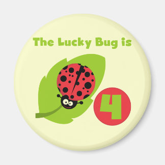 Imán Lucky Bug 4º Camisetas de cumpleaños y regalos
