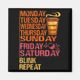 Imán Lunes de café de mujeres Viernes de vino - Semana