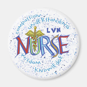 Imán LVN Nurse Motto