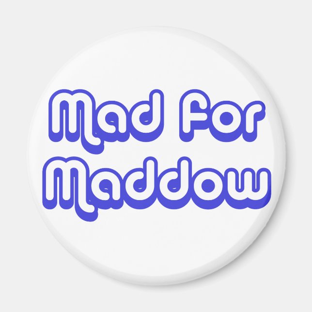 Imán Mad for Maddow (Frente)
