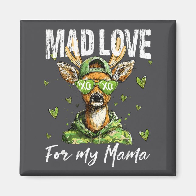 Imán Mad Retro Love For My Mama Deer Hunting Boys Valen (Frente)