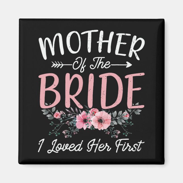 Imán Madre De La Novia La Amé Primero Novia Y (Frente)