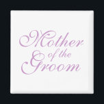 Imán Madre del Groom<br><div class="desc">Madre del Groom</div>