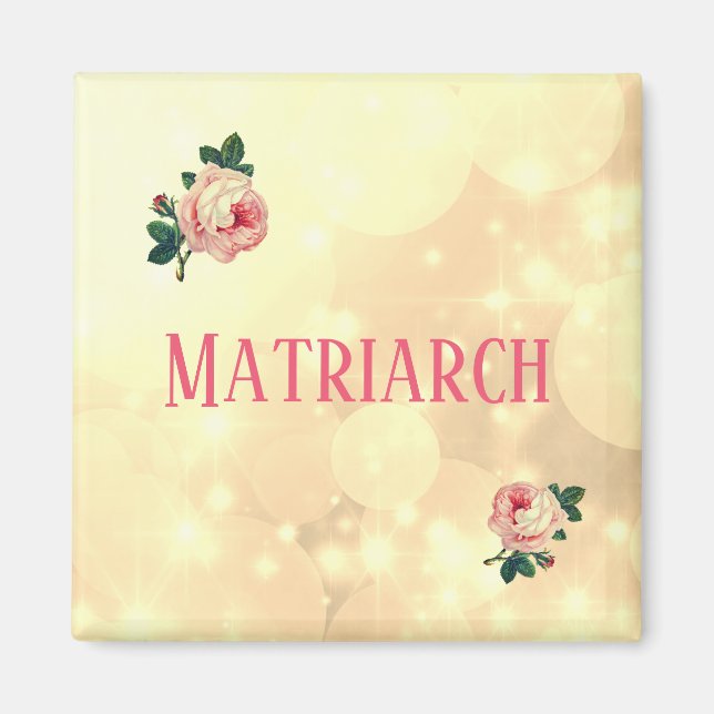 Imán Madre Matriarca de los Rosas (Frente)