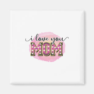 Imán Madre Regalo te amo a mamá