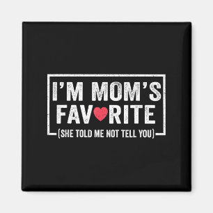 Imán Madres Divertidas Hijo Hija Favorito Soy La Favori