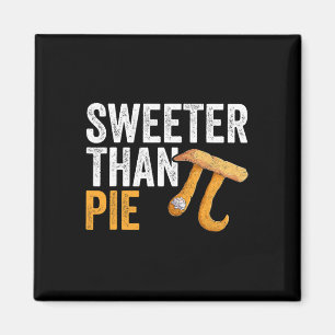 Imán Maestra De Geek Sweeter Than Pie Math 3.14 Pi Day