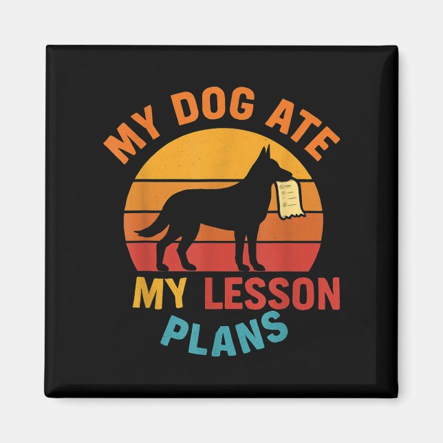 Imán Maestra divertida, mi perro comió mi escuela de en (Frente)
